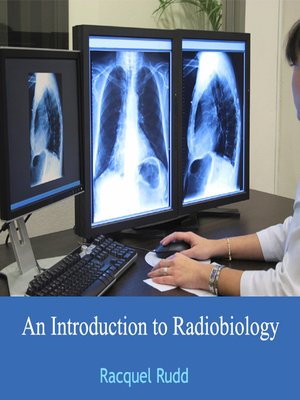 cover image of An Introduction to Radiobiology